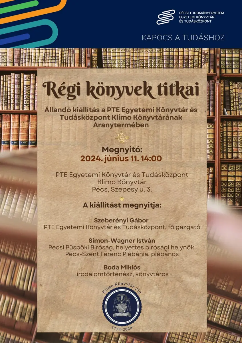 Régi könyvek titkai — pécsi tudományegyetem, Pécs
