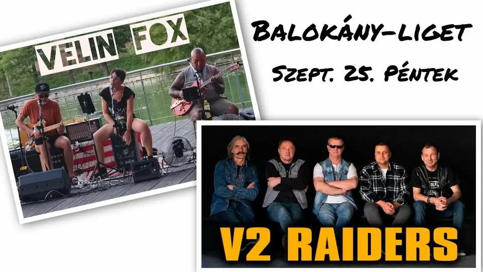 Velin Fox & V2 Raiders rock-este a Balokány-ligetben · Balokány Liget, Pécs