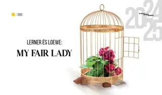 A. J. Lerner - F.Leowe: MY FAIR LADY