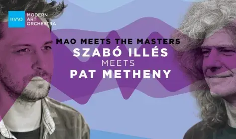 Szabó Illés meets Pat Metheny — Budapest Music Center, Budapest