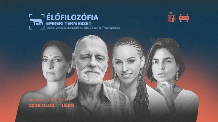 Élőfilozófia - Emberi természet - 1. - A lélek íze · Inga Kultúrkávézó, Budapest