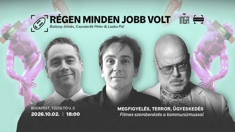 Régen minden jobb volt · Inga Kultúrkávézó, Budapest