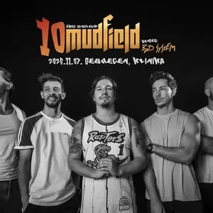Mudfield · Klinika Egyetemi Klub, Debrecen