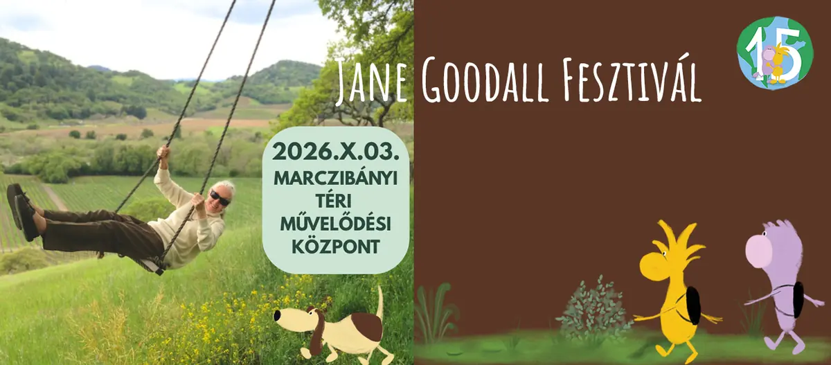 MimÃ³ Ã©s Csipek a Jane Goodall FesztivÃ¡lon · MarczibÃ¡nyi TÃ©ri MÅ±velÅdÃ©si KÃ¶zpont, Budapest
