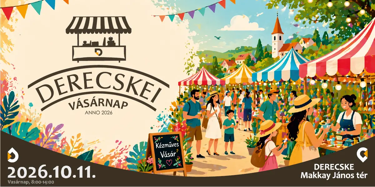 Derecskei vásárnap - 2026. október 11. · Derecske, Derecske