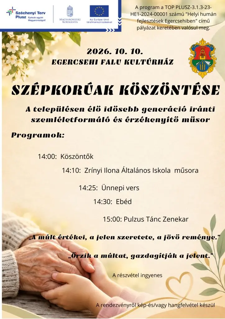 Szépkorúak köszöntése Egercsehiben! · Egercsehi, Egercsehi