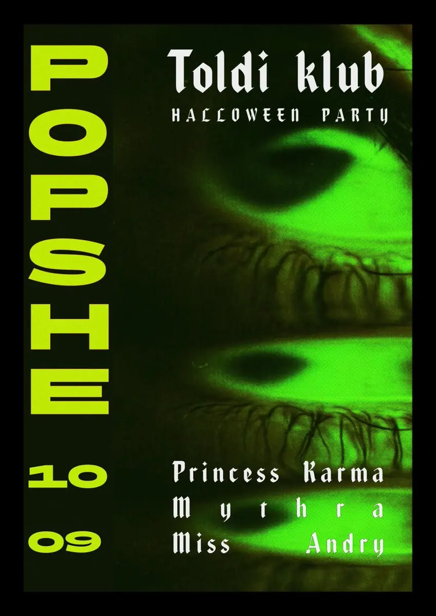 Popshe - Halloween party · Toldi Klub, Budapest