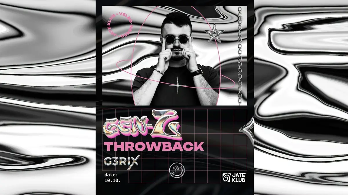 10.10. GEN Z Throwback 👾 JATE Klub 🎧✨ · jate klub, Szeged