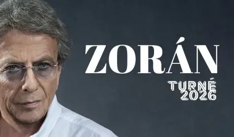 Zorán Turné 2026 — AGORA - Művelődési és Sportház, Szombathely