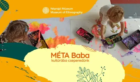 MÉTA BABA · Néprajzi Múzeum, Budapest