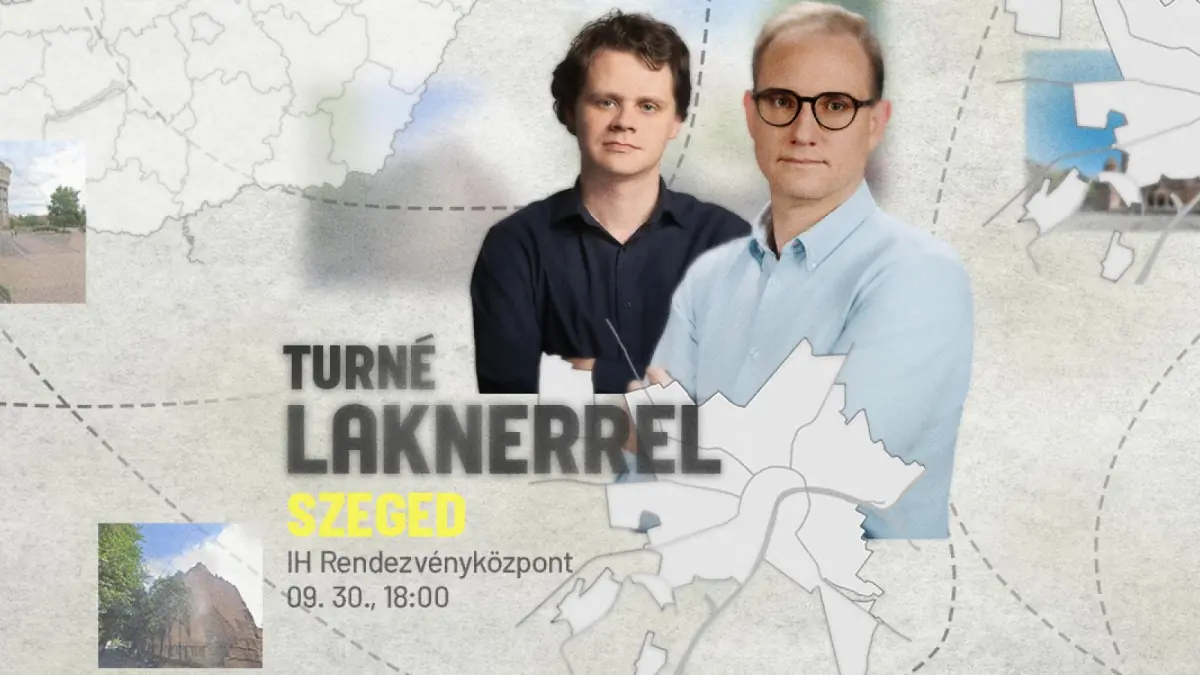 Turné Lakner Zoltánnal | Első állomás: Szeged · IH Rendezvényközpont, Szeged