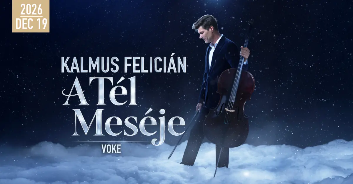 Kalmus Felicián – A Tél meséje · Dunakeszi - VOKE József Attila Művelődési Központ, Dunakeszi