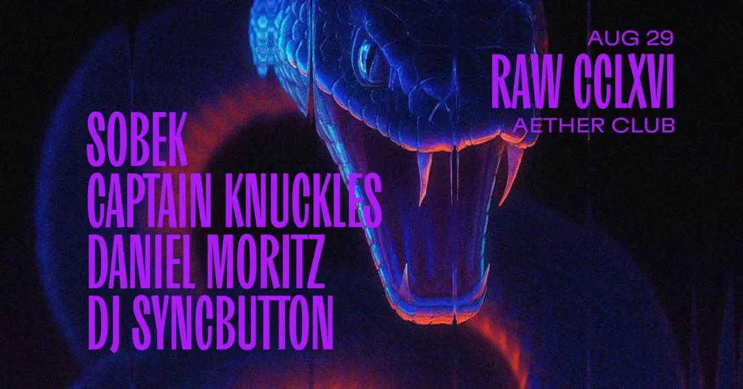RAW CCLXVI · Aether Club Budapest, Budapest