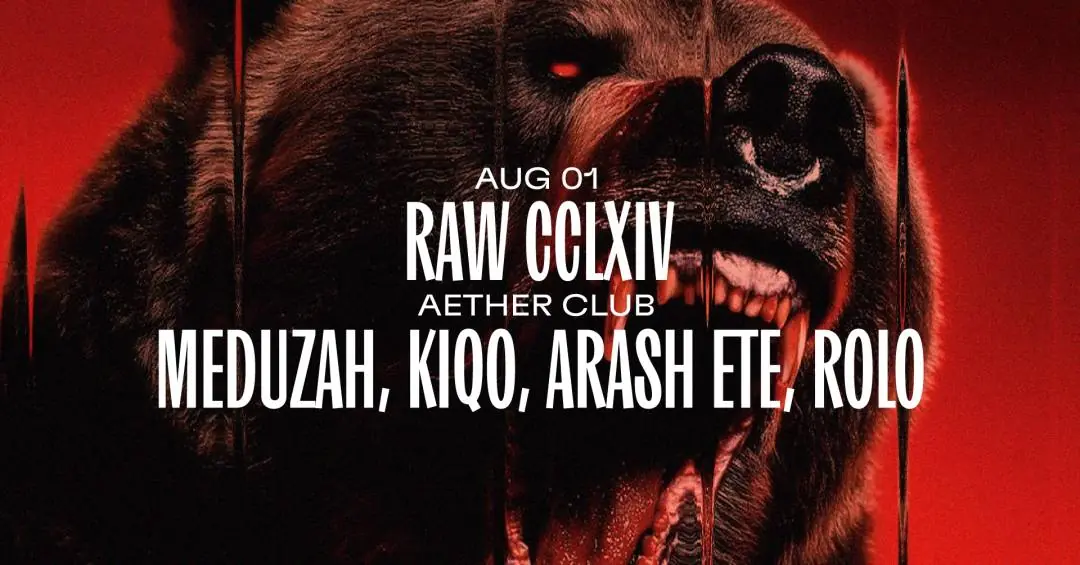 RAW CCLXIV · Aether Club Budapest, Budapest
