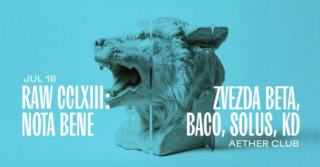 RAW CCLXIII: NOTA BENE · Aether Club Budapest, Budapest