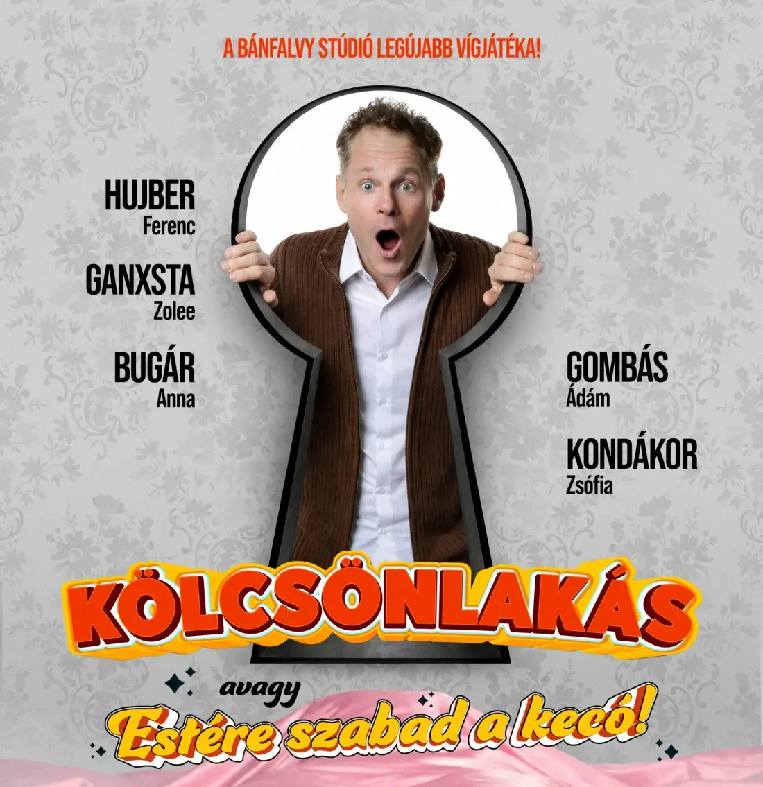 Kölcsönlakás · Belvárosi Színház, Budapest