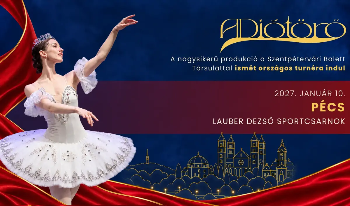A diótörő · Lauber Dezső Sportcsarnok, Pécs