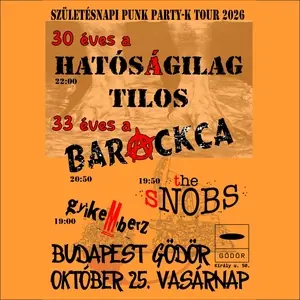 Hatóságilag Tilos · Gödör Klub, Budapest