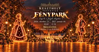 FESTETICS FÉNYPARK – Amikor a kastély fényre kel…