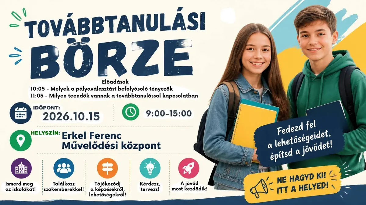 Továbbtanulási börze · Erkel Ferenc Művelődési Központ, Gyula