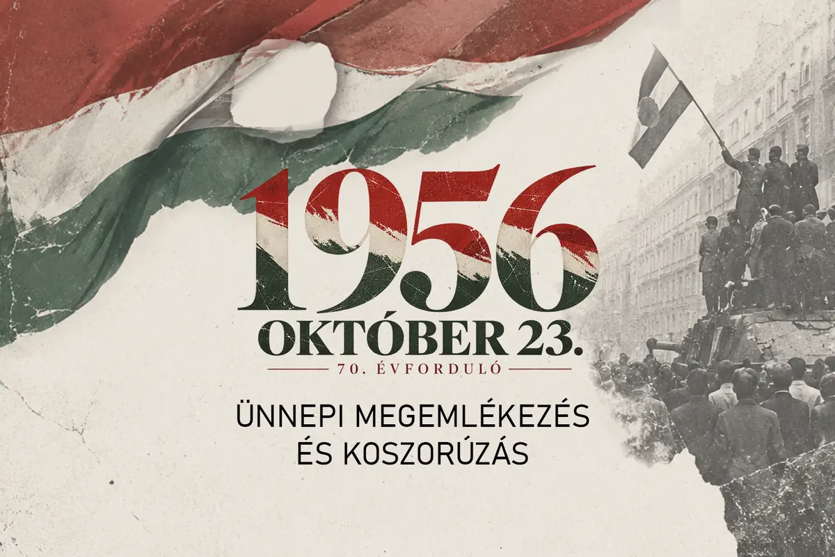 2026. október 23. – Ünnepi megemlékezés és koszorúzás · Erzsébet-liget, Budapest