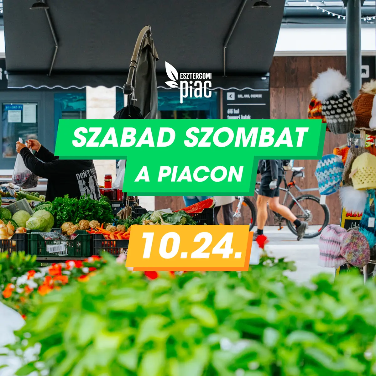 SZABAD SZOMBAT · Esztergomi Piac, Esztergom