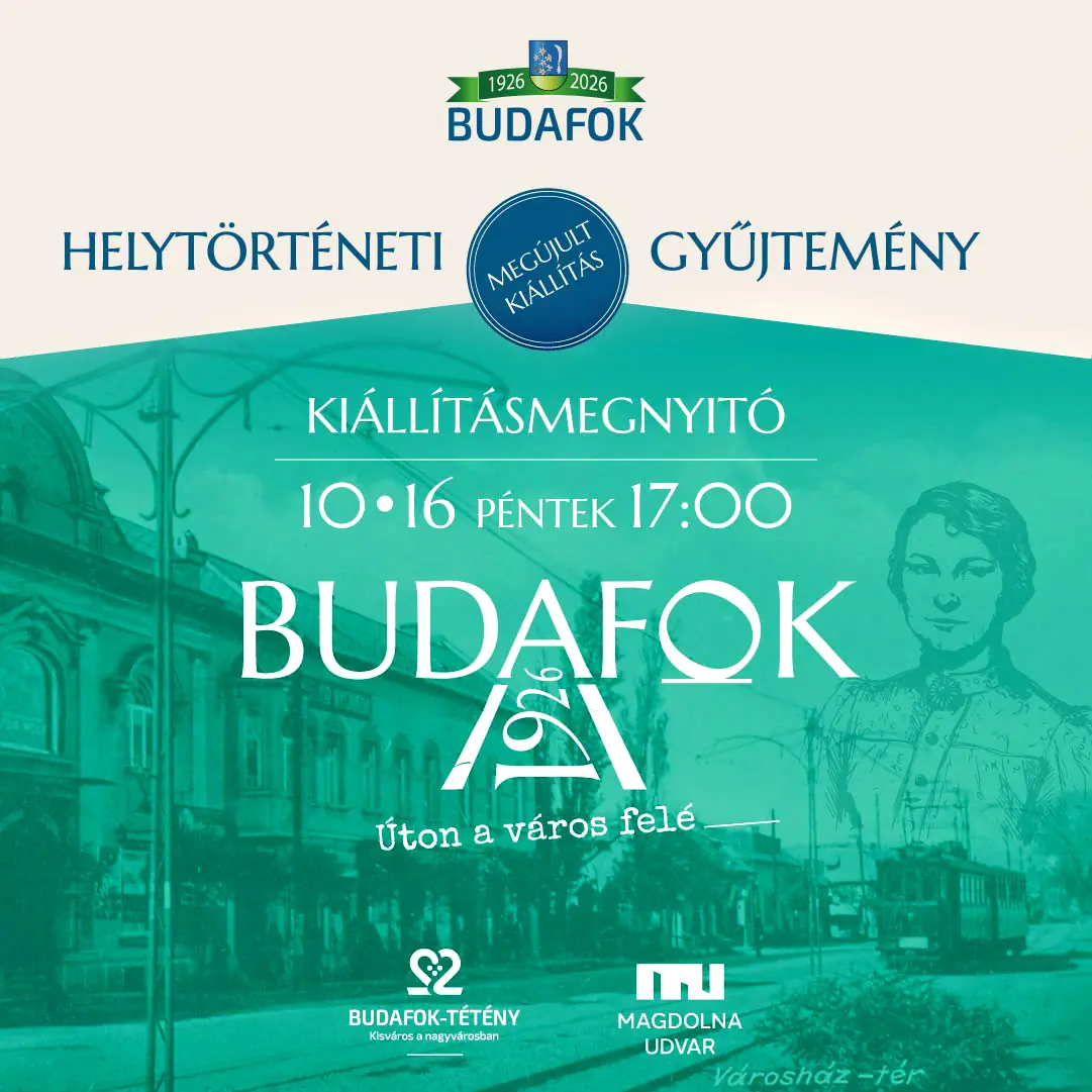 Kiállításmegnyitó – Budafok 1926. – Úton a város felé · Magdolna Udvar, Budapest