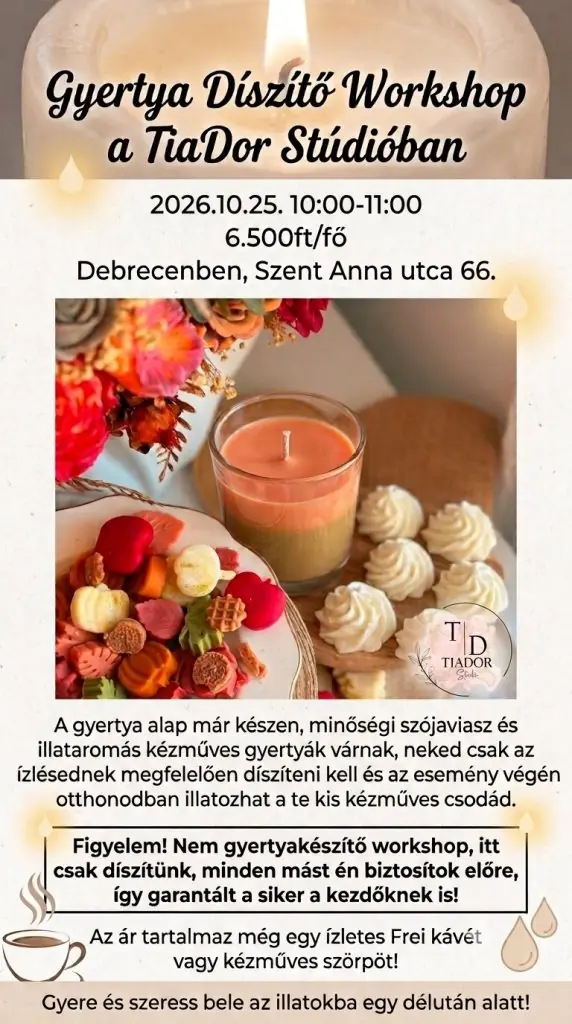 Gyertya díszítő workshop a TiaDor Stúdióban – Okt 25., 10:00–11:00 · TiaDor Stúdió, Debrecen