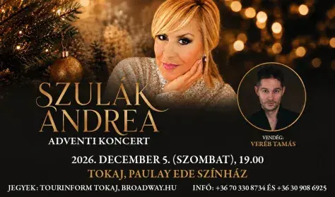 Szulák Andrea adventi koncert — Paulay Ede Színház, Tokaj