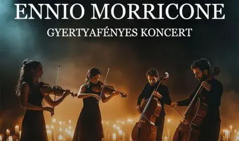 Ennio Morricone filmzenéje gyertyafénynél! — PKK Apáczai Művelődési Ház, Pécs
