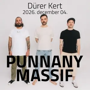 Punnany Massif · Dürer Kert, Budapest
