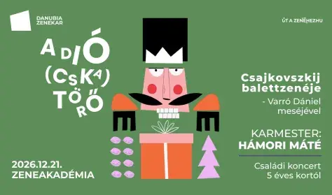 A dió(cska)törő - Danubia Zenekar — Zeneakadémia, Budapest