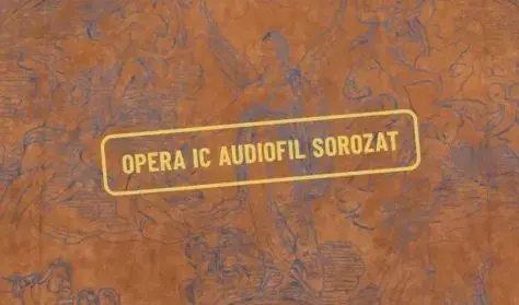 Rigoletto - Opera IC Audiofil sorozat — Magyar Állami Operaház, Budapest