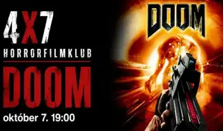 Doom -  4X7 Horrorfilmklub