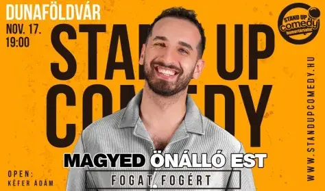 Stand Up Comedy: MAGYED — Dunaföldvári Művelődési Központ és Könyvtár, Dunaföldvár