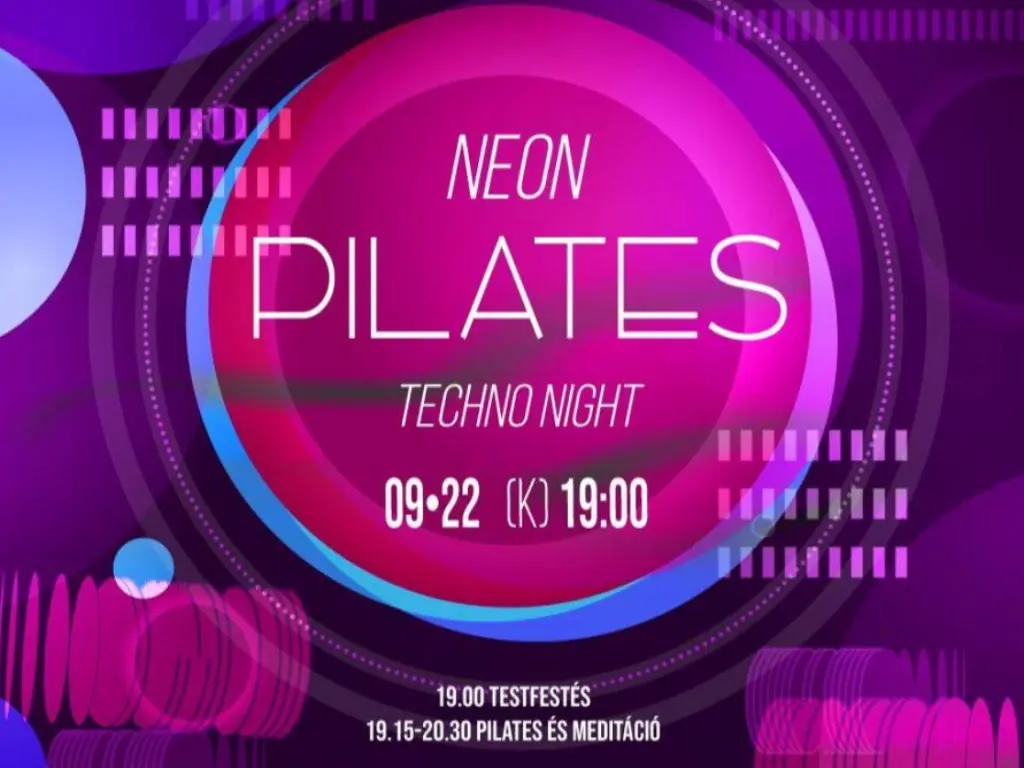 Neon Pilates & Techno Night élményedzés · Klauzál Gábor Művelődési Központ, Budapest