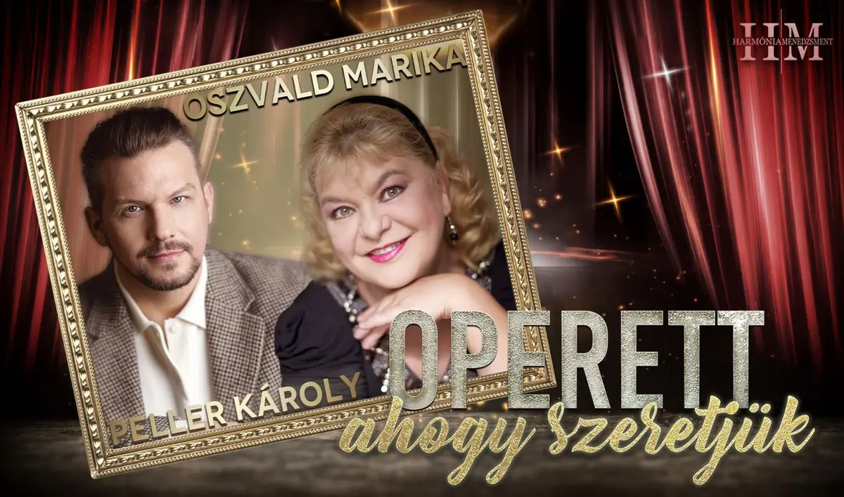 Operett, ahogy szeretjük - Oszvald Marikával és Peller Károllyal - KÖRMEND — Batthyány Örökségközpont, Körmend