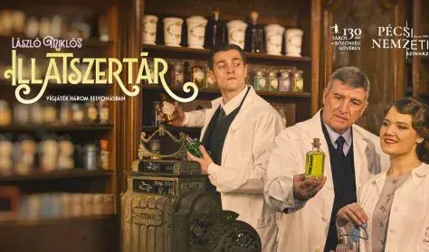 Illatszertár — Pécsi Nemzeti Színház, Pécs