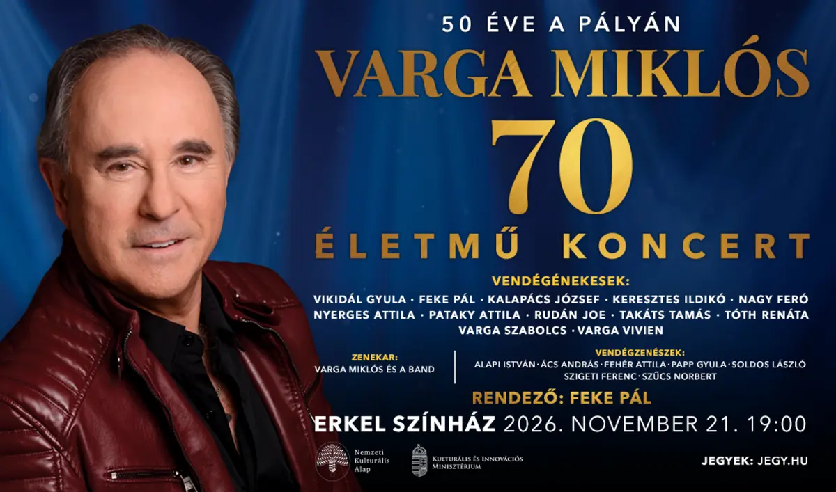 Varga Miklós 70/50 éve a pályán – Életmű koncert — Erkel Színház, Budapest