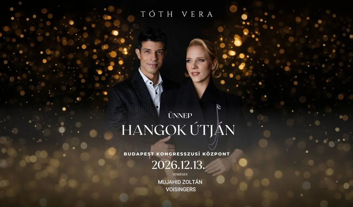 Tóth Vera - Ünnep: Hangok útján — Budapest Kongresszusi Központ, Budapest
