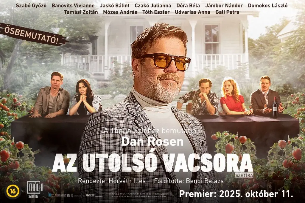 Az utolsó vacsora — Thália Színház, Budapest