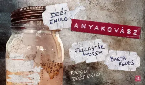 ANYAKOVÁSZ — Jurányi Produkciós Közösségi Inkubátorház, Budapest