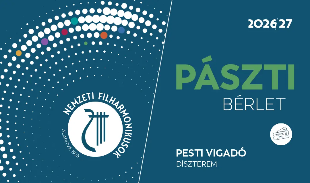 Pászti bérlet — Pesti Vigadó, Pesti Vigadó - Díszterem, Budapest