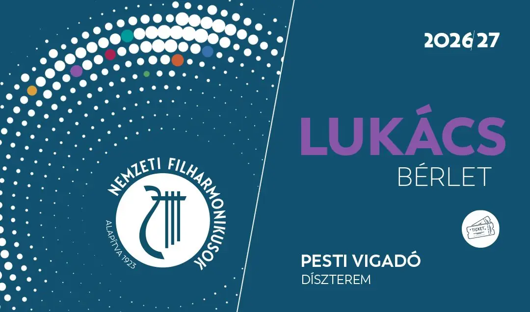 Lukács bérlet — Pesti Vigadó, Pesti Vigadó - Díszterem, Budapest