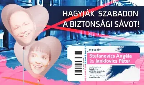 Hagyják szabadon a biztonsági sávot! - Janklovics Péter és Stefanovics Angéla közös estje — Dumaszínház, Budapest