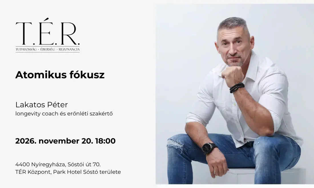 Atomikus fókusz — TÉR Központ, Nyíregyháza