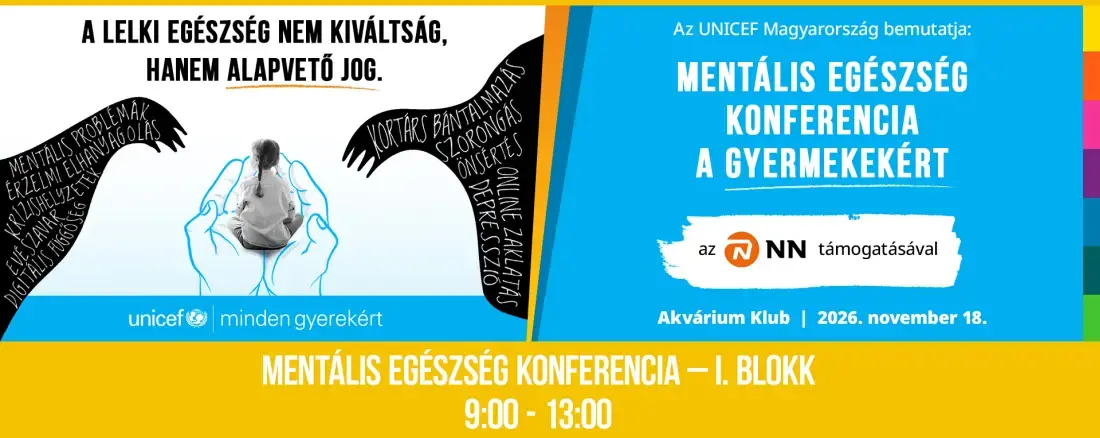 Mentális Egészég Konferencia a Gyermekekért - I. Blokk (felnőttek részére összeállított program) — Akvárium Klub, Budapest