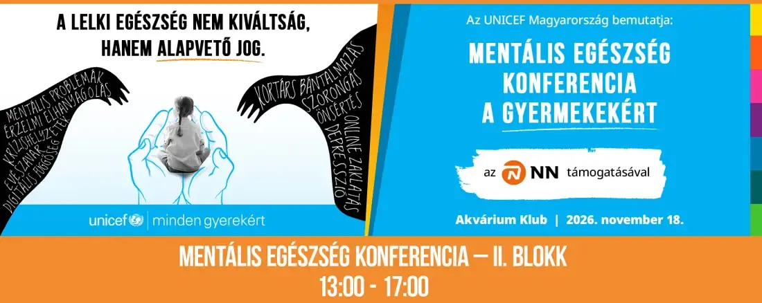 Mentális Egészég Konferencia a Gyermekekért - II. Blokk (felnőttek részére összeállított program) — Akvárium Klub, Budapest