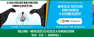 WORKSHOP: Bullying – megelőzés és kezelés a gyakorlatban. Áldozat vagy bántalmazó? Kiutak és stratégiák az online és offline bántalmazás kezelésére