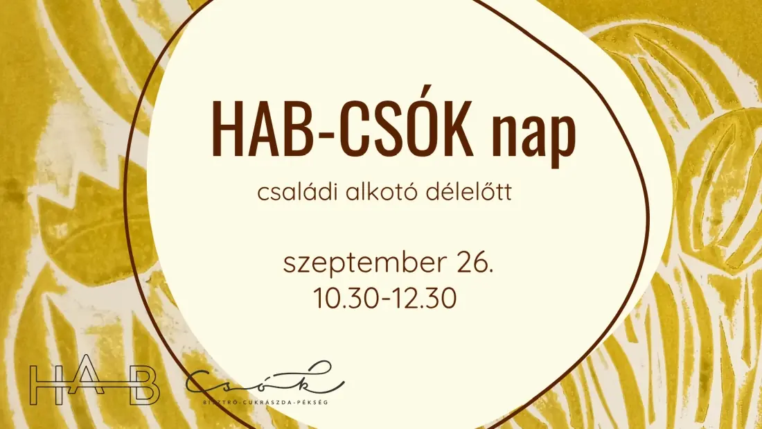 HAB-CSÓK nap - Szeptember 26. — HAB Hungarian Art and Business, Budapest